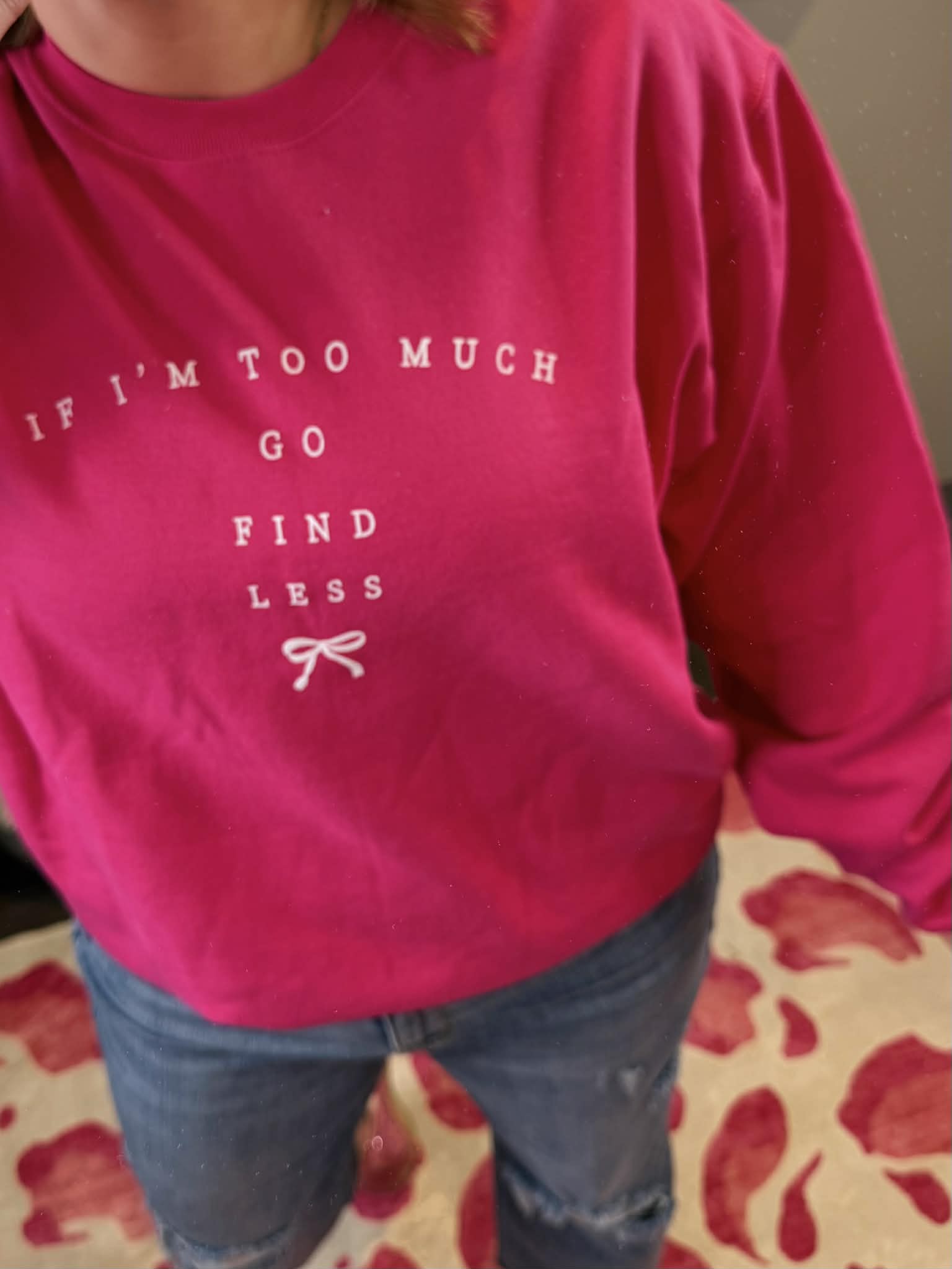 Go Find Less Sweatshirt {S-3X} - KaraMarie