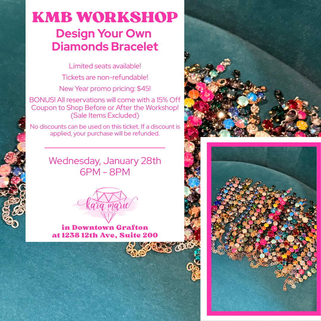KMB Workshop :: Design Your Own Diamonds Bracelet