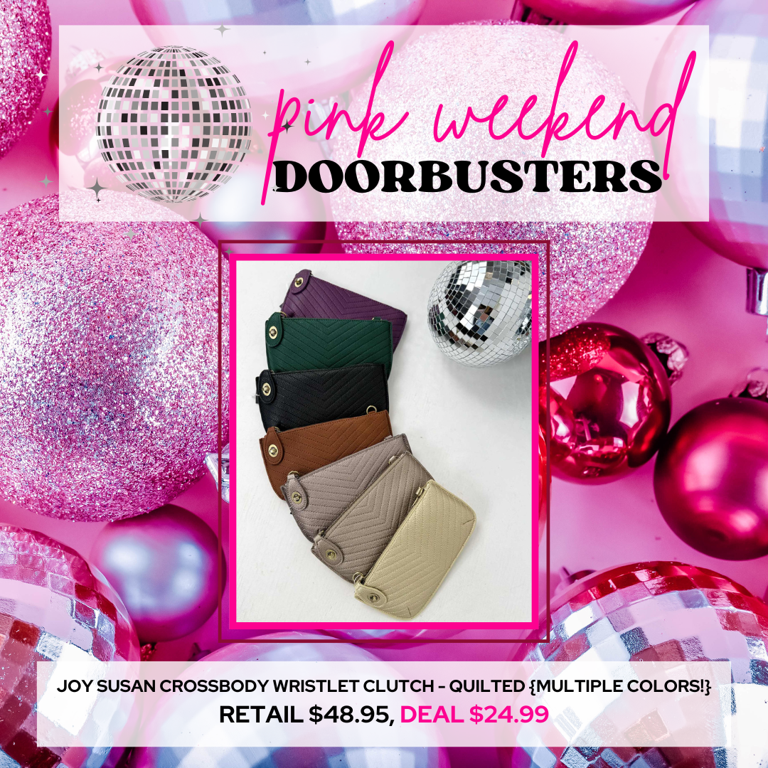 PINK DOORBUSTER! Joy Susan Crossbody Wristlet Clutch - Quilted {Multiple Colors!}