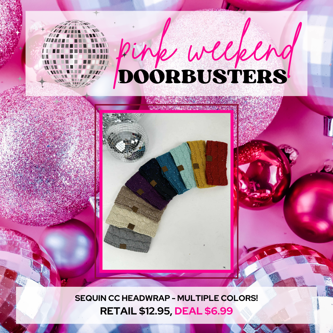 PINK DOORBUSTER! Sequin CC Headwrap - Multiple Colors!