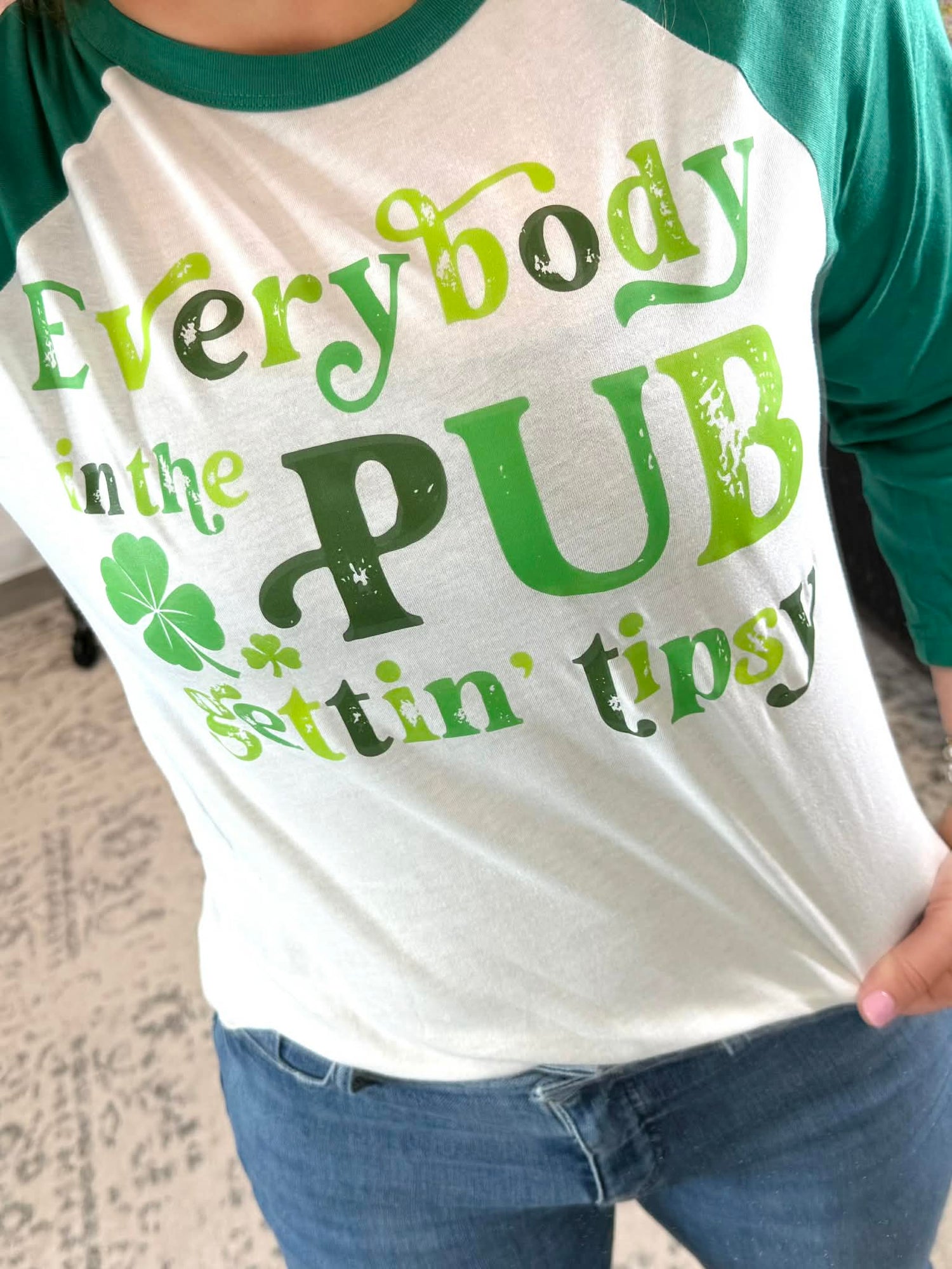 Everybody in the Pub Gettin' Tipsy Graphic Tee {Custom Order!} (Copy) - KaraMarie